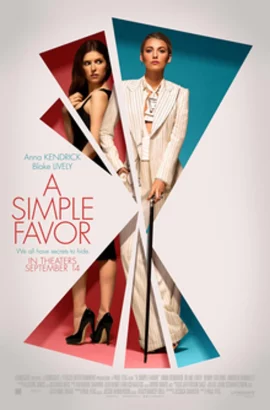 A Simple Favor (2018) เพื่อนหาย อย่าหา