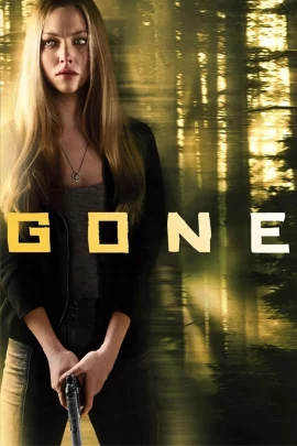 Gone (2012) ขีดระทึกเส้นตาย