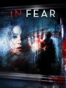 In Fear (2013) ทริปคลั่งคืนโหด