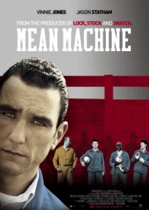 Mean Machine (2001) ทีมแข้งเหล็ก โหด มันส์ ฮา