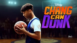 ดูหนัง ออนไลน์ Chang Can Dunk (2023) เต็มเรื่อง