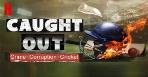 ดูหนัง ออนไลน์ Caught Out Crime Corruption Cricket เต็มเรื่อง