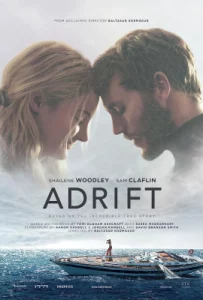 Adrift (2018) รักเธอฝ่าเฮอร์ริเคน