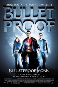 Bulletproof Monk (2003) คัมภีร์หยุดกระสุน