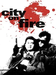 City on Fire (1987) เถื่อนตามดวง