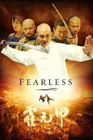 Fearless (2006) จอมคนผงาดโลก