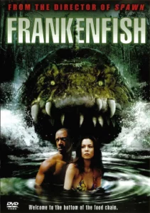 Frankenfish (2004) อสูรสยองบึงนรก