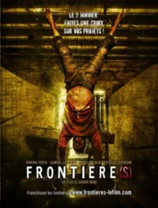 ดูหนัง ออนไลน์ Frontier(s) เต็มเรื่อง (2007) อำมหิตสุดขอบ(คลั่ง)