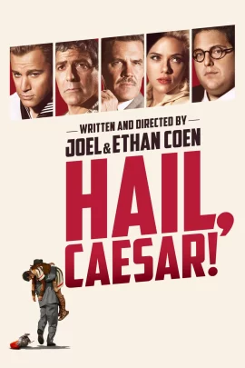 Hail Caesar (2016) กองถ่ายป่วน ฮากวนยกกอง