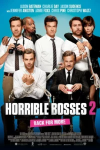 Horrible Bosses 2 (2014) รวมหัวสอย เจ้านายจอมแสบ 2