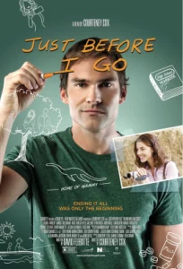 Just Before I Go (2014) ขอเคลียร์ใจก่อนไปจากเธอ