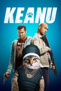 Keanu (2016) ปล้นแอ๊บแบ๊ว ทวงแมวเหมียว