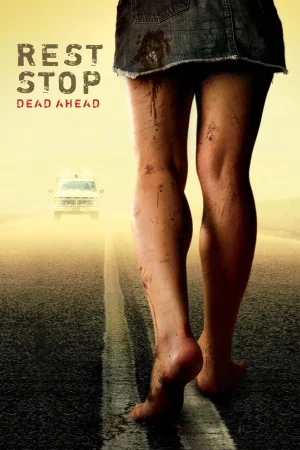 ดูหนัง ออนไลน์ Rest Stop Dead Ahead เต็มเรื่อง (2006) ไฮเวย์มรณะ