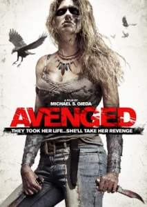 Savaged (aka Avenged) (2013)