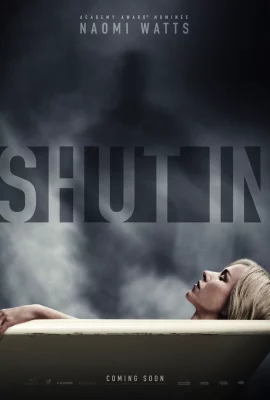 Shut In (2016) หลอนเป็น หลอนตาย