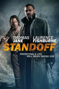 Standoff (2016) ล่าไม่ให้รอด