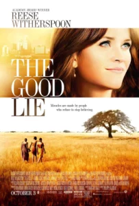 The Good Lie (2014) หลอกโลกให้รู้จักรัก