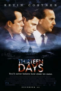 Thirteen Days (2000) 13 วัน ปฏิบัติการหายนะโลก