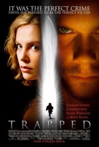 Trapped (2002) กระชากแผนไถ่อำมหิต