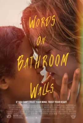 ดูหนังออนไลน์ Words on Bathroom Walls เต็มเรื่อง