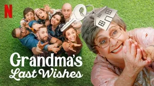 ดูหนังออนไลน์ Grandmas Last Wishes เต็มเรื่อง