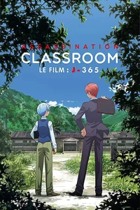ดูหนังออนไลน์ Assassination Classroom The Movie 365 Days เต็มเรื่อง