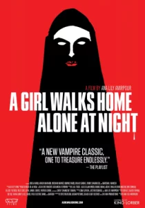 ดูหนัง ออนไลน์ A Girl Walks Home Alone At Night เต็มเรื่อง