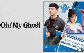 ดูหนัง Oh! My Ghost (2022)