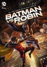 ดูหนัง Batman vs. Robin   (2015) แบทแมน ปะทะ โรบิน