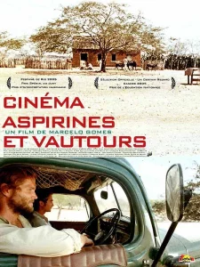 Cinema Aspirins and Vultures (2005)