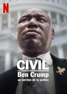 Civil Ben Crump (2022) เบน ครัมป์ เพื่อสิทธิพลเมือง