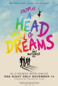 Coldplay A Head Full of Dreams (2018) โคลด์เพลย์ อะเฮดฟูลออฟดรีมส์