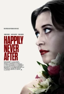 ดูหนัง ออนไลน์ Happily Never After (2022) เต็มเรื่อง