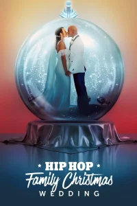 ดูหนัง ออนไลน์ Hip Hop Family Christmas Wedding (2022)