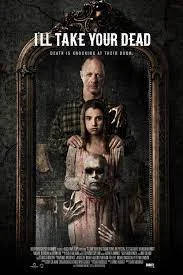 I ll Take Your Dead (2018)