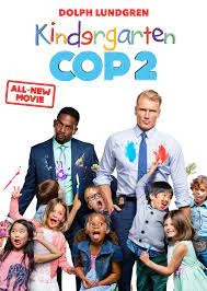 Kindergarten Cop 2 (2016) ตำรวจเหล็ก ปราบเด็กแสบ 2