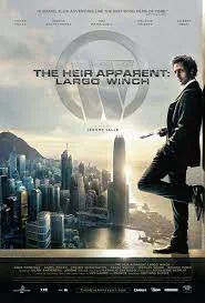 Largo Winch (2008) รหัสสังหารยอดคนเหนือเมฆ