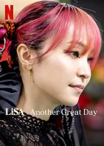 ดูหนัง LiSA Another Great Day (2022)