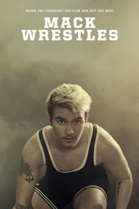 ดูหนัง ออนไลน์ Mack Wrestles (2019) เต็มเรื่อง