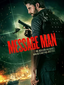 Message Man (2018) คนส่งข่าว