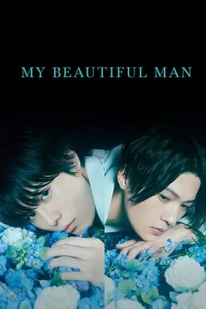 My Beautiful Man เพราะรักเธอผู้งดงาม Season 1-2 (จบ)