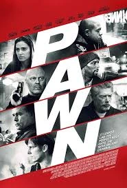 Pawn (2013) รุกฆาตคนปล้นคน