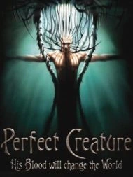 Perfect Creature (2006) วันเผด็จศึก อสูรล้างโลก