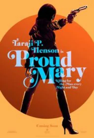 Proud Mary (2018) แมรี่พราวพยัคฆ์