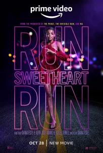 ดูหนัง ออนไลน์ Run Sweetheart Run เต็มเรื่อง (2020) หนีสิ ที่รักจ๋า