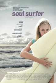 SOUL SURFER (2011) โซล เซิร์ฟเฟอร์ หัวใจกระแทกคลื่น