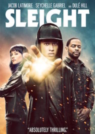 ดูหนัง ออนไลน์ Sleight (2016) เต็มเรื่อง