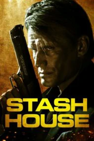 Stash House (2012) คนโหดปิดบ้านเชือด