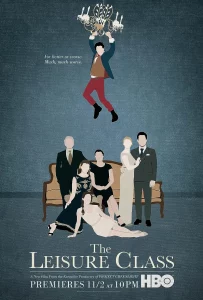 THE LEISURE CLASS (2015) เดอะ เลเชอร์ คลาส