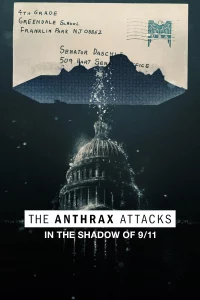 ดูหนัง The Anthrax Attacks (2022) ดิ แอนแทร็กซ์ แอทแท็คส์